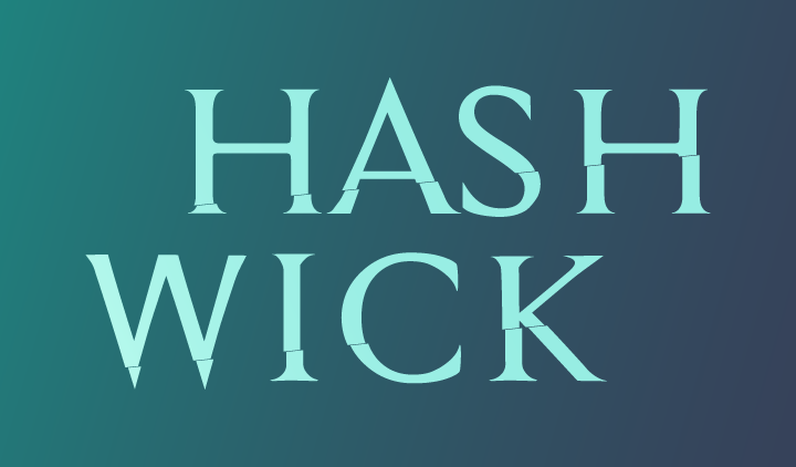 Hash Wick